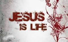 Jesus IS Life